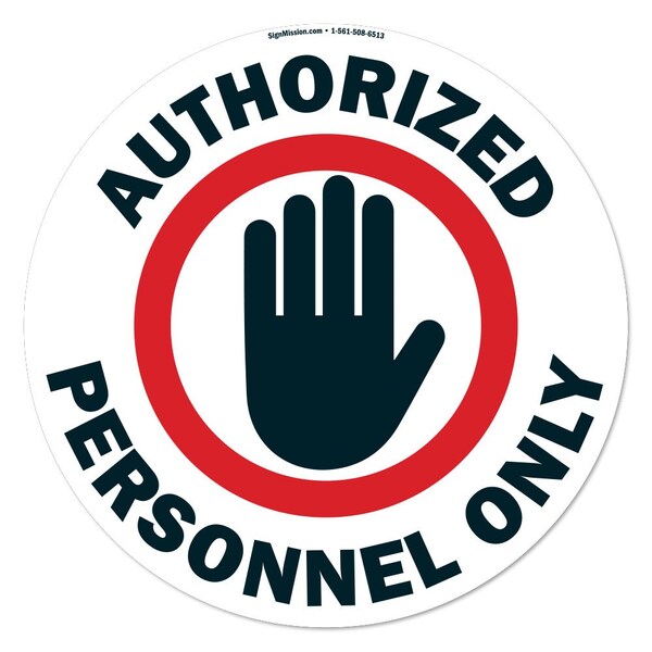 Signmission Authorized Personnel Only 16in Non-Slip Floor Marker, 16" x 16", FD-2-C-16-99966 FD-2-C-16-99966 - main